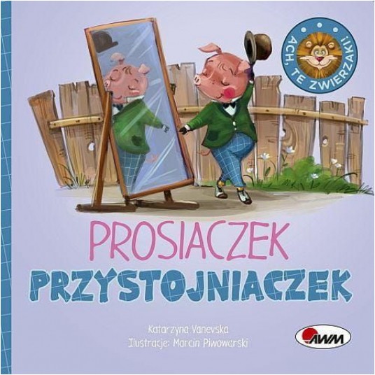 ACH TE ZWIERZAKI PROSIACZEK PRZYSTOJNIACZEK -zdjęcie numer 1