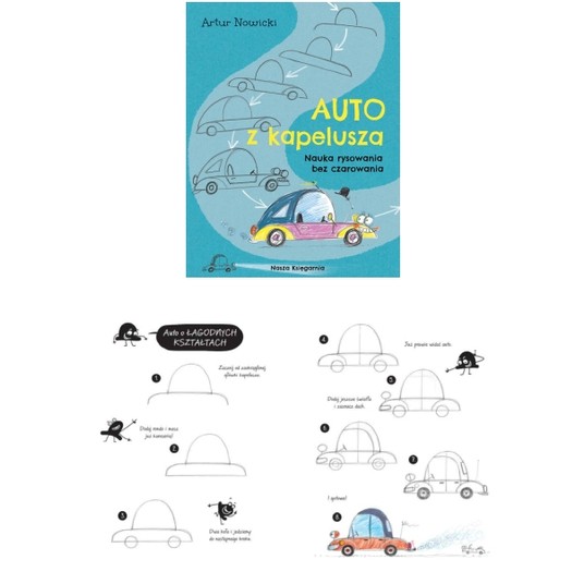 AUTO Z KAPELUSZA. NAUKA RYSOWANIA BEZ CZAROWANIA -zdjęcie numer 1