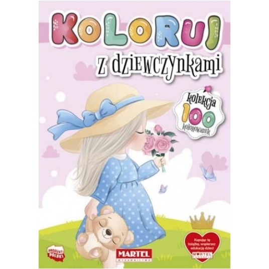 KOLOROWANKA KOLEKCJA KOLORUJ - DZIEWCZYNKI MARTEL -zdjęcie numer 1