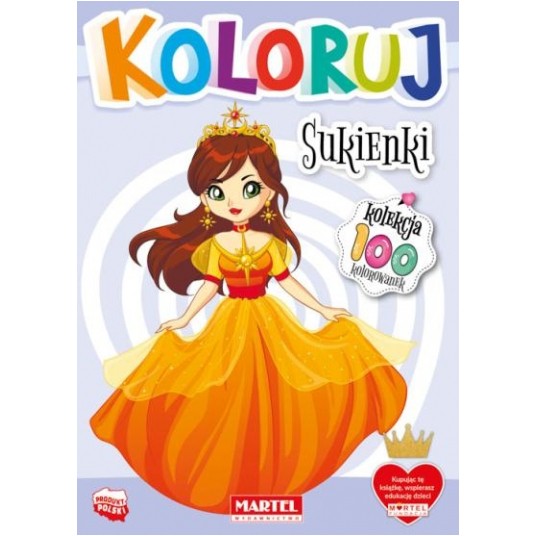 KOLOROWANKA KOLEKCJA KOLORUJ - SUKIENKI MARTEL -zdjęcie numer 1