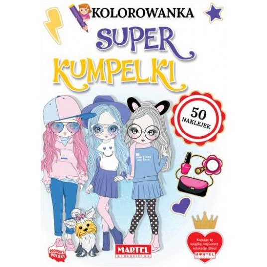 KOLOROWANKA Z NAKLEJKAMI SUPER KUMPELKI MARTEL -zdjęcie numer 1