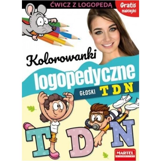 KOLOROWANKI LOGOPEDYCZNE GŁOSKI TDN MARTEL -zdjęcie numer 1