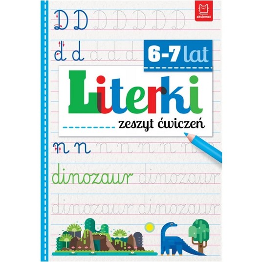 LITERKI ZESZYT ĆWICZEŃ 6-7 LAT AKSJOMAT -zdjęcie numer 1