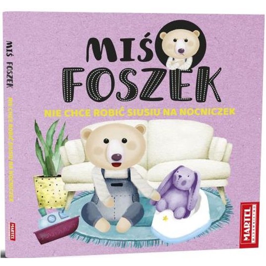 MIŚ FOSZEK NIE CHCE ROBIĆ SIUSIU NA NOCNICZEK -zdjęcie numer 1