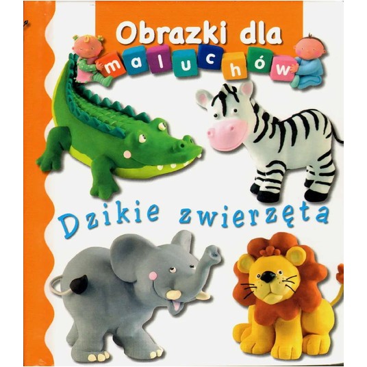 OBRAZKI DLA MALUCHÓW - DZIKIE ZWIERZĘTA -zdjęcie numer 1