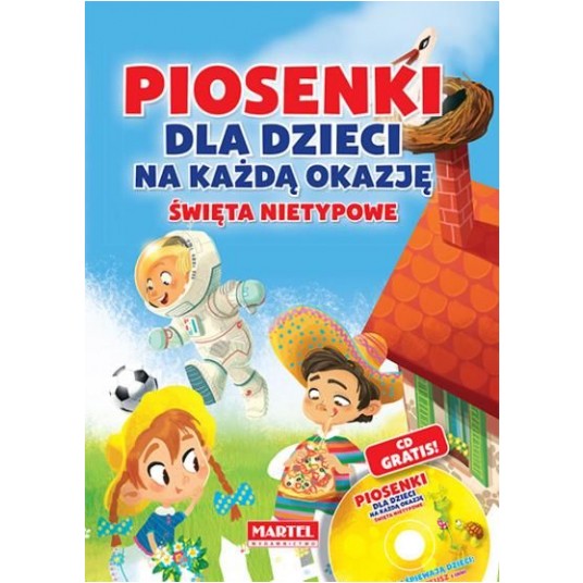 PIOSENKI DLA DZIECI NA KAŻDĄ OKAZJĘ -zdjęcie numer 1