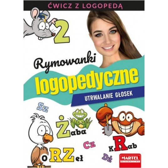 RYMOWANKI LOGOPEDYCZNE UTRWALANIE GŁOSEK MARTEL -zdjęcie numer 1