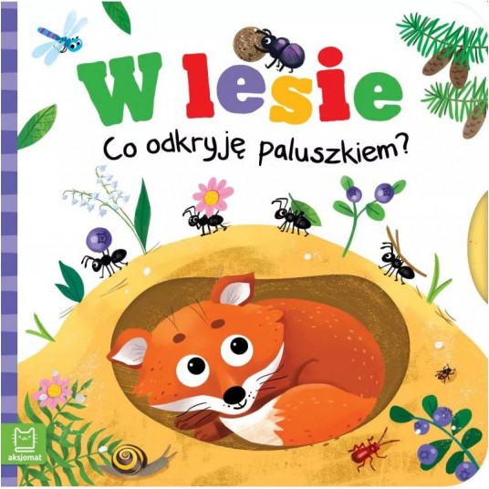 W LESIE. CO ODKRYJĘ PALUSZKIEM? -zdjęcie numer 1