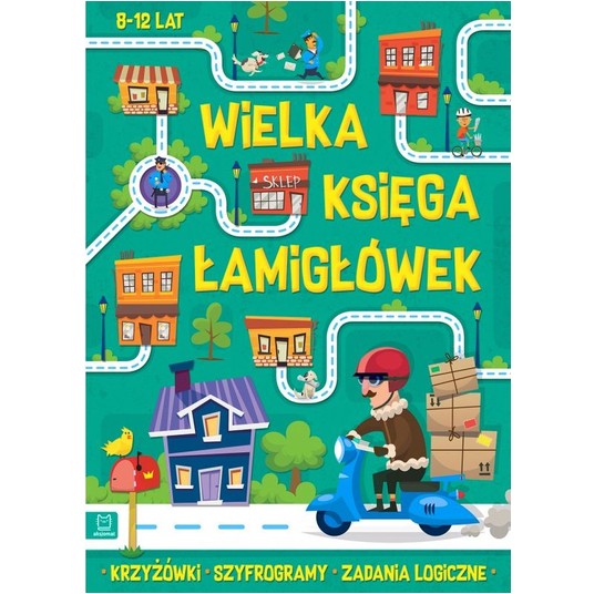 WIELKA KSIĘGA ŁAMIGŁÓWEK KRZYZÓWKI I ZADANIA 8-12 -zdjęcie numer 1