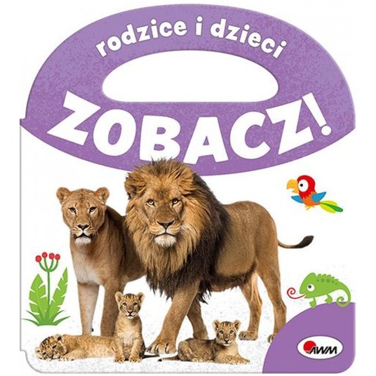 ZOBACZ RODZICE I DZIECI -zdjęcie numer 1