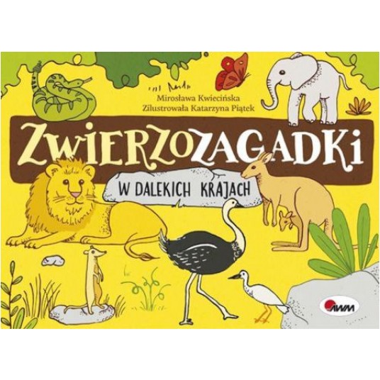 ZWIERZOZAGADKI W DALEKICH KRAJACH -zdjęcie numer 1