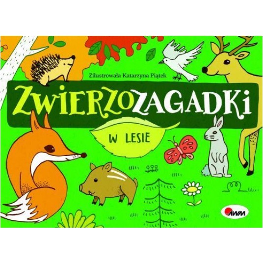 ZWIERZOZAGADKI W LESIE -zdjęcie numer 1