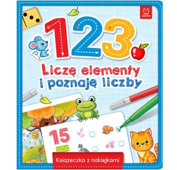 1,2,3 LICZĘ ELEMENTY I POZNAJĘ LICZBY