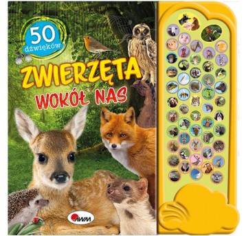 50 DŹWIĘKÓW ZWIERZĘTA WOKÓŁ NAS