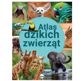 ATLAS DZIKICH ZWIERZĄT