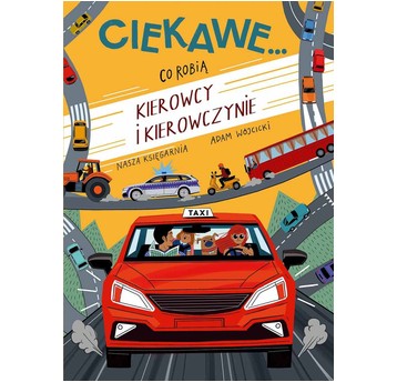 CIEKAWE CO ROBIĄ KIEROWCY I KIEROWCZYNIE