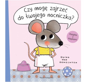 CZY MOGĘ ZAJRZEĆ DO TWOJEGO NOCNICZKA