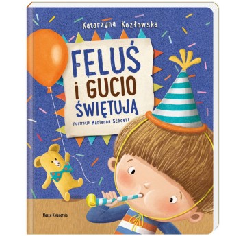 FELUŚ I GUCIO ŚWIĘTUJĄ