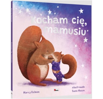 KOCHAM CIĘ MAMUSIU PICTUREBOOK MOREX