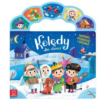 KOLĘDY DLA DZIECI Z DŹWIĘKIEM AKSJOMAT
