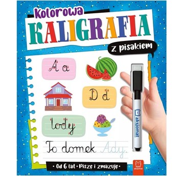KOLOROWA KALIGRAFIA Z PISAKIEM 6 LAT