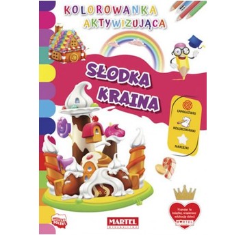 KOLOROWANKA AKTYWIZUJĄCA SŁODKA KRAINA