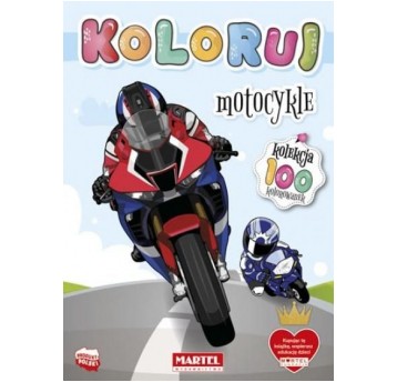 KOLOROWANKA KOLEKCJA KOLORUJ - MOTOCYKLE MARTEL