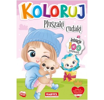 KOLOROWANKA KOLEKCJA KOLORUJ - PLUSZAKI MARTEL