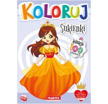 KOLOROWANKA KOLEKCJA KOLORUJ - SUKIENKI MARTEL
