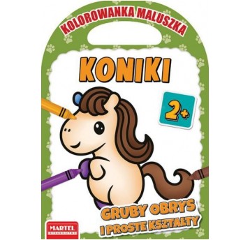 KOLOROWANKA MALUSZKA - KONIKI MARTEL