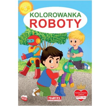 KOLOROWANKA ROBOTY MARTEL