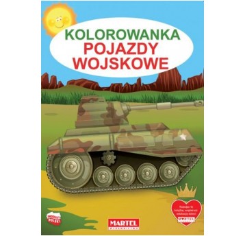 KOLOROWANKA WOJSKOWE POJAZDY MARTEL