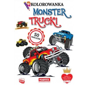 KOLOROWANKA Z NAKLEJKAMI MONSTER TRUCKI MARTEL