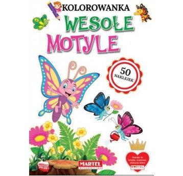 KOLOROWANKA Z NAKLEJKAMI WESOŁE MOTYLE MARTEL