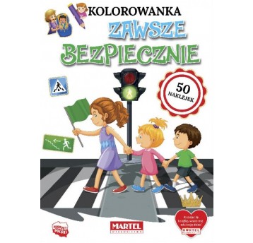 KOLOROWANKA Z NAKLEJKAMI ZAWSZE BEZPIECZNIE MARTEL