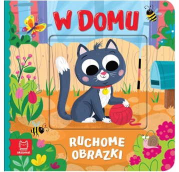 KSIAŻECZKA RUCHOME OBRAZKI W DOMU AKSJOMAT