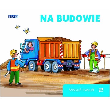 KSIĄŻKA WYSUŃ/WSUŃ. NA BUDOWIE
