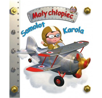 MAŁY CHŁOPIEC - SAMOLOT KAROLA