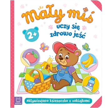MAŁY MIŚ UCZY SIĘ ZDROWO JEŚĆ 2+