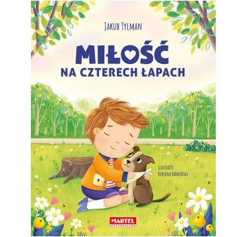 MIŁOŚĆ NA CZTERECH ŁAPACH MARTEL