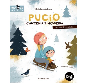 PUCIO I ĆWICZENIA Z MÓWIENIA