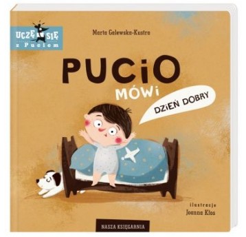 PUCIO MÓWI DZIEŃ DOBRY