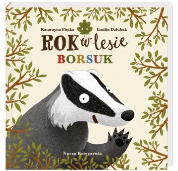ROK W LESIE. BORSUK