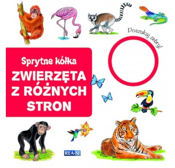 SPRYTNE KÓŁKA. ZWIERZĘTA Z RÓŻNYCH STRON