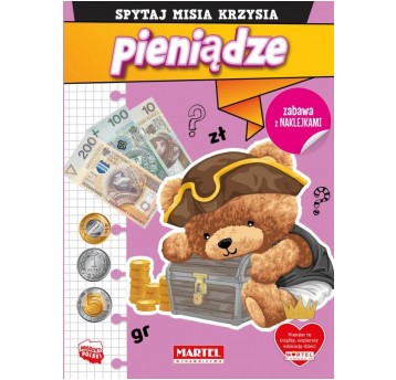 SPYTAJ MISIA KRZYSIA PIENIĄDZE Z NAKLEJKAMI MARTEL