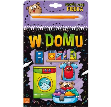 ZDRAPUJ I SZUKAJ PIESKA W DOMU