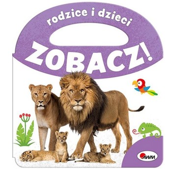 ZOBACZ RODZICE I DZIECI