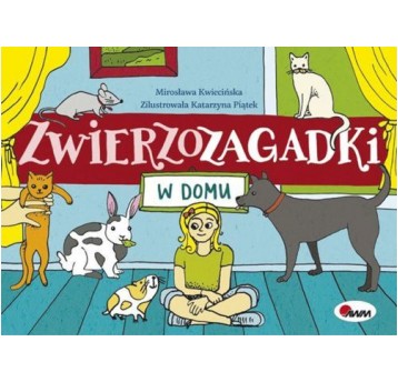 ZWIERZOZAGADKI W DOMU